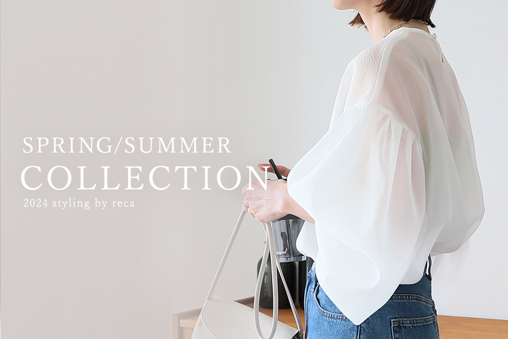 2024 SPRING/SUMMER COLLECTION